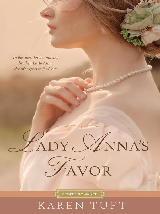 Title details for Lady Anna's Favor by Karen Tuft - Available